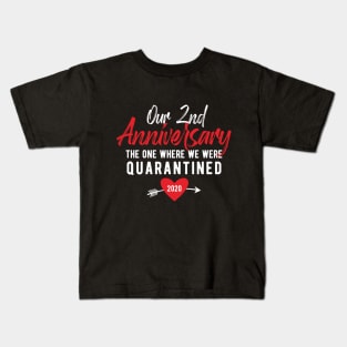 Anniversary from Quarantined Kids T-Shirt